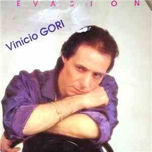 Vinicio Gori - Evasion
