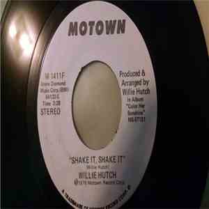 Willie Hutch - Shake It, Shake It