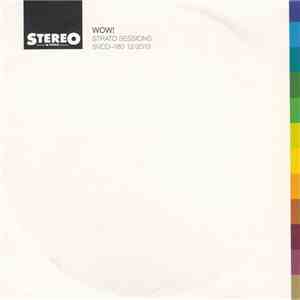 Wow!  - Strato Sessions