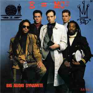 Big Audio Dynamite - E = MC²