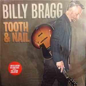 Billy Bragg - Tooth & Nail