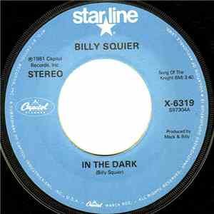 Billy Squier - In The Dark / Emotions In Motion