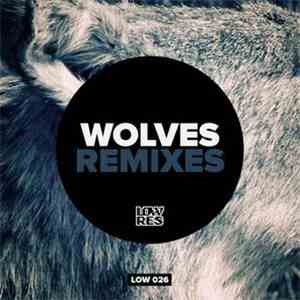 Bombardier - Wolves Remixes