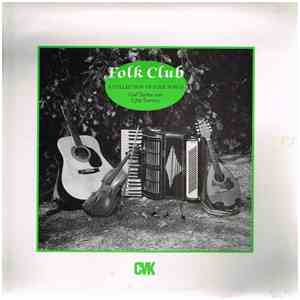 Carl Taylor  And Cyril Tawney - Folk Club - A Collection Of Folk Songs