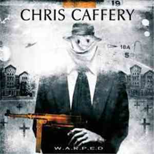 Chris Caffery - W.A.R.P.E.D.