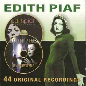Edith Piaf - Edith Piaf 44 Original Recording