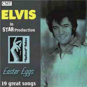 Elvis - Spliced Takes - Easter Eggs