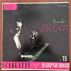 Fernando Valenti, Domenico Scarlatti - Scarlatti Sonatas For Harpsichord Vo ...