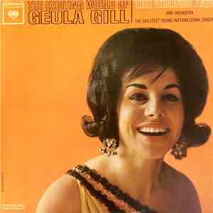 Geula Gill - The Exciting World Of Geula Gill