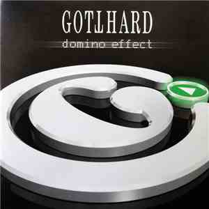 Gotthard - Domino Effect
