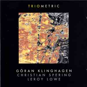 Göran Klinghagen Trio - Triometric