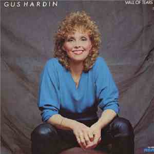 Gus Hardin - Wall Of Tears