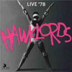 Hawklords - Live '78