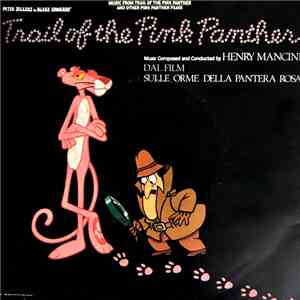 Henry Mancini - The Trail Of The Pink Panther