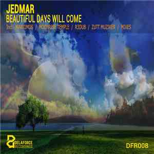 Jedmar - Beautiful Days Will Come