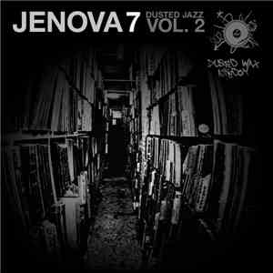 Jenova 7 - Dusted Jazz Volume Two