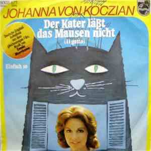 Johanna Von Koczian - Der Kater Läßt Das Mausen Nicht / Einfach So