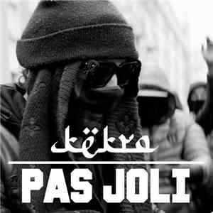 Kekra - Pas Joli