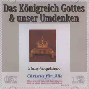 Klaus Ringelstein - Das Königreich Gottes & Unser Umdenken