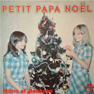 Kärin Et Rebecca - Petit Papa Noël