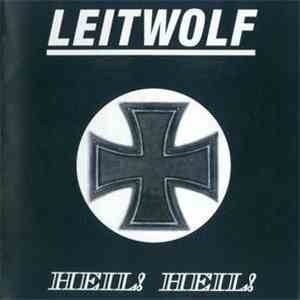 Leitwolf - Heil! Heil!
