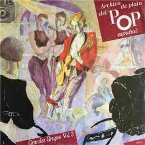 Lone Star , Los Salvajes, Triana  - Archivo De Plata Del Pop Español - Gran ...