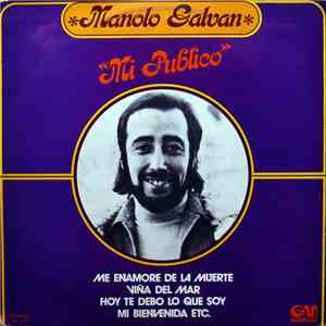 Manolo Galvan - Mi Público