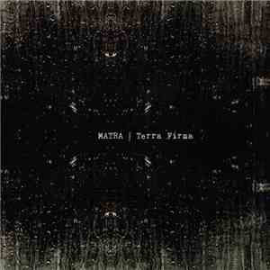 Matra - Terra Firma