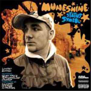 Muneshine - Status Symbol