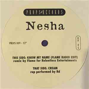 Nesha - Know My Name / Cream