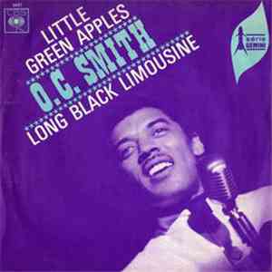 O. C. Smith - Little Green Apples / Long Black Limousine