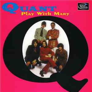 Quant  - Play With Mary