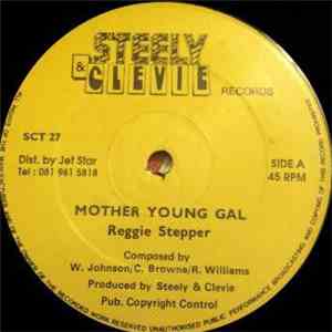 Reggie Stepper, Poison Chang - Mother Young Gal/Visa Body