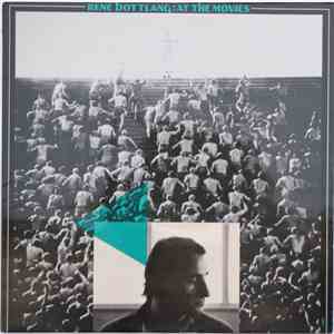 René Bottlang - At The Movies