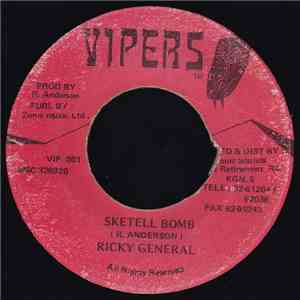 Ricky General - Sketell Bomb