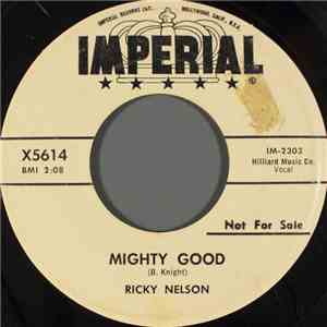 Ricky Nelson  - Mighty Good