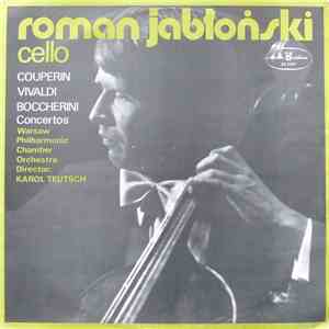 Roman Jabłoński, Warsaw Philharmonic Chamber Orchestra Director: Karol Teut ...