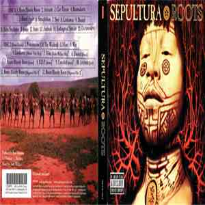 Sepultura - Roots