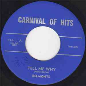 The Belmonts - Tell Me Why