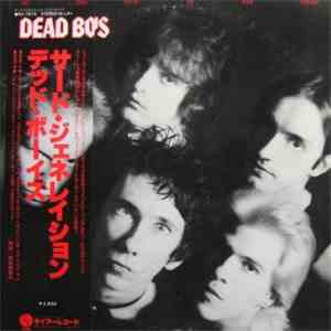 The Dead Boys -  We Have Come For Your Children