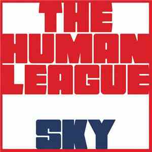 The Human League - Sky