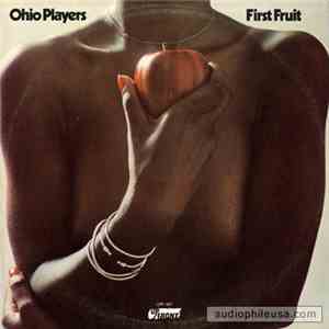 The Ohio Players - First Fruit