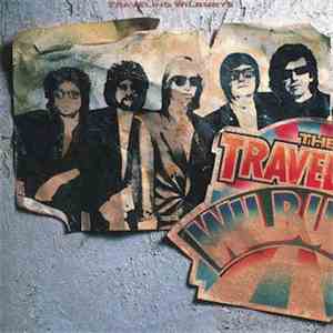 Traveling Wilburys - Volume One