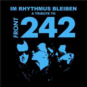 Various - Im Rhythmus Bleiben - A Tribute To Front 242