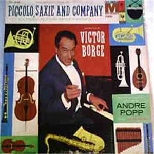 Victor Borge   /  André Popp - The Adventures Of Piccolo, Saxie And Company