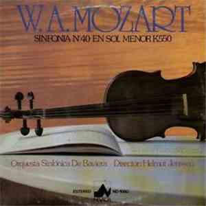 W. A. Mozart - Orquestra Sinfonica De Baviera Director:  Helmut Jenssen - S ...