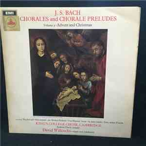 Bach, Choir Of Kings' College, Cambridge, David Willcocks - Chorales & Chor ...