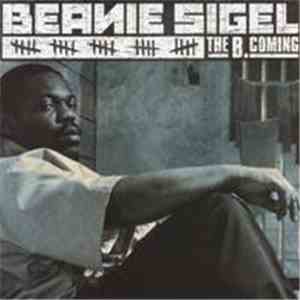 Beanie Sigel - The B.Coming