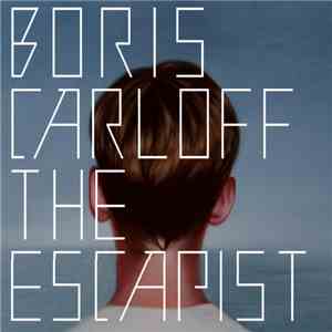 Boris Carloff - The Escapist