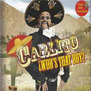 Carlito  - Carlito (¿Who's That Boy?)